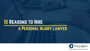 10 reasons to hire a personal injury lawyer