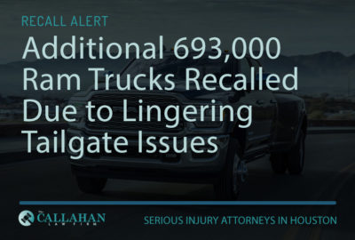 Additional 693,000 Ram Trucks Recalled Due to Lingering Tailgate Issues - the callahan law firm - houston texas