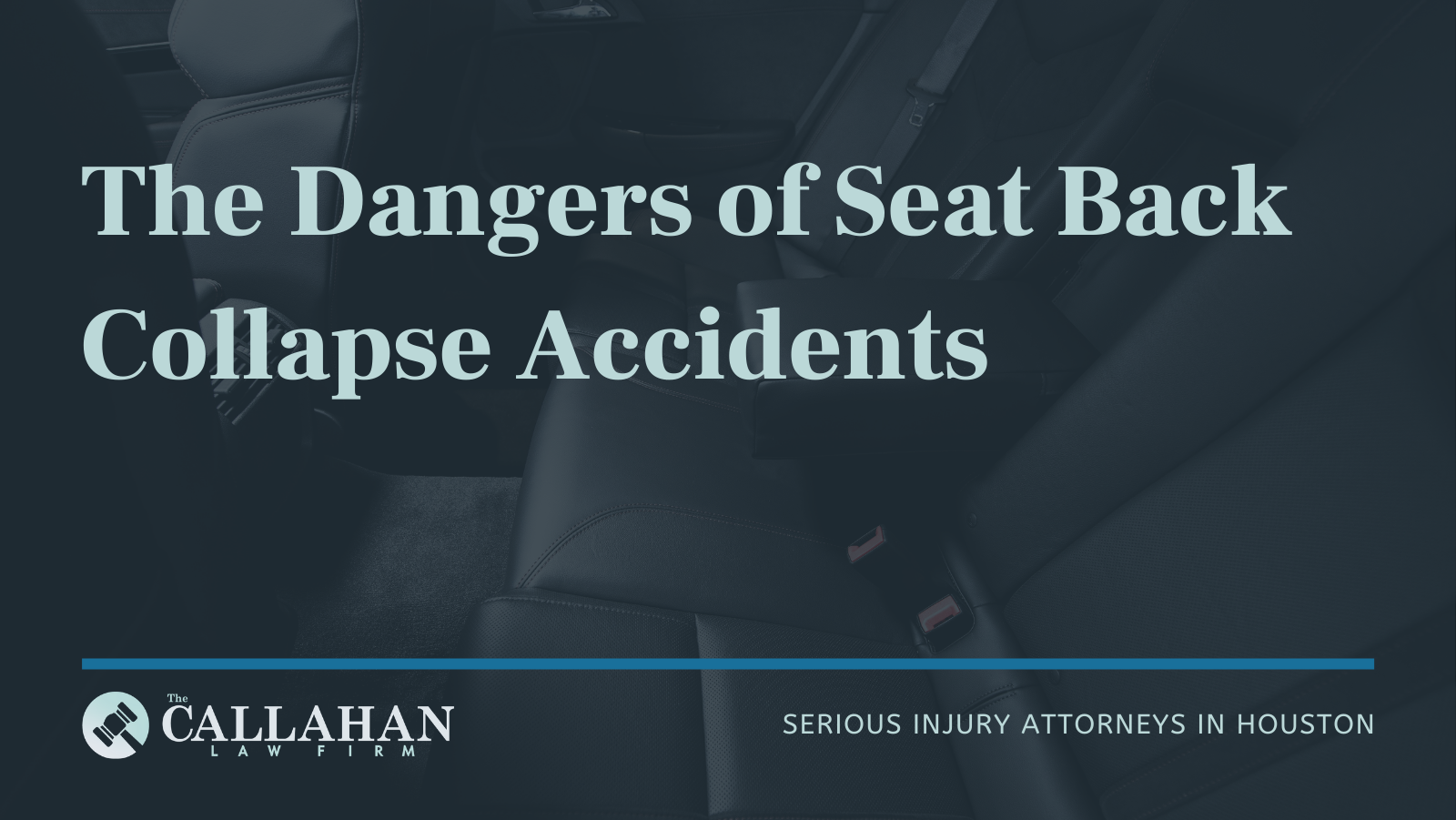 The Dangers of Seat Back Collapse Accidents