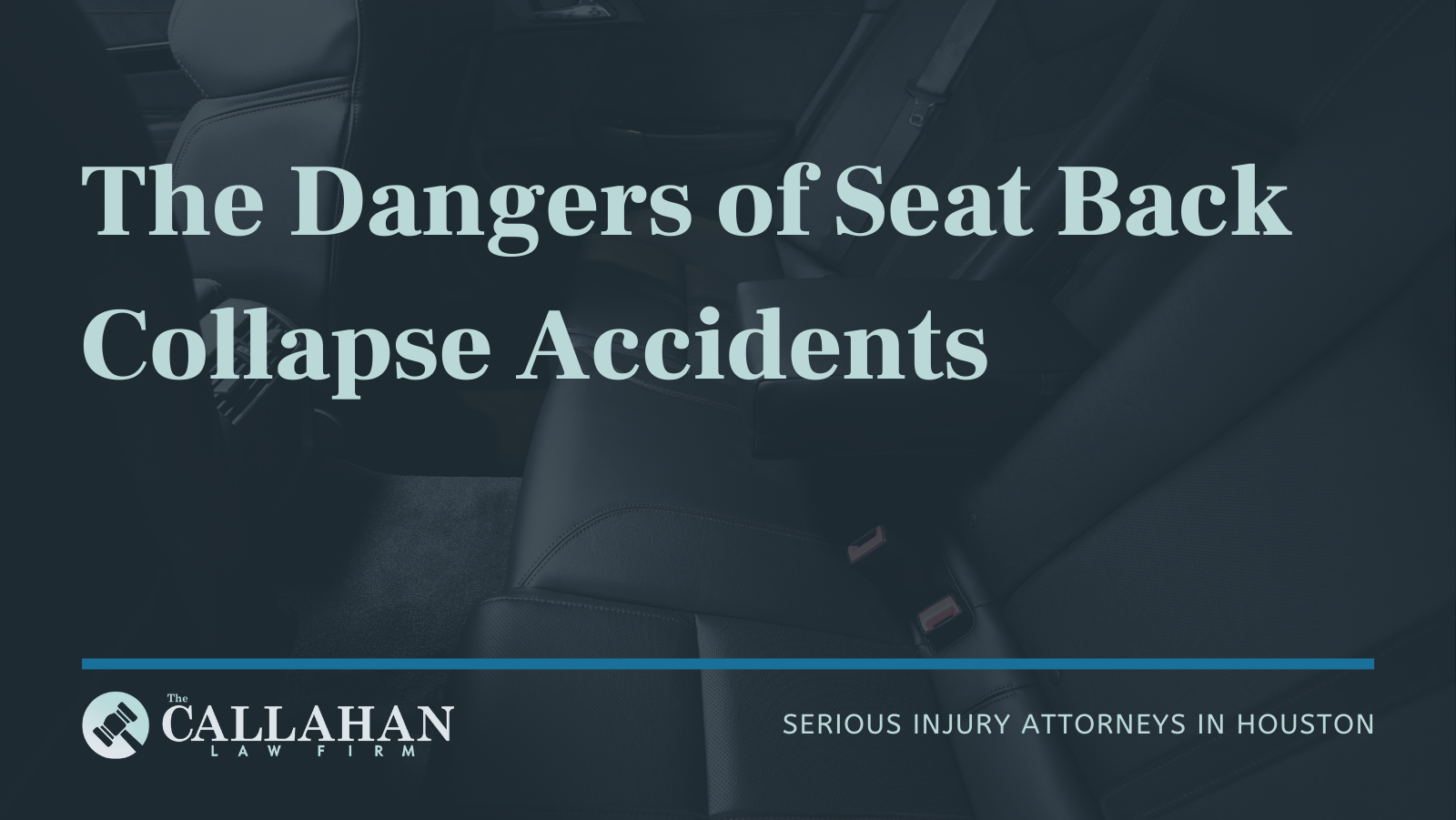 The Dangers of Seat Back Failures in a Motor Vehicle Accident