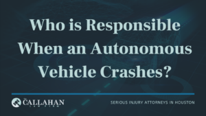 Who is Responsible When an Autonomous Vehicle Crashes