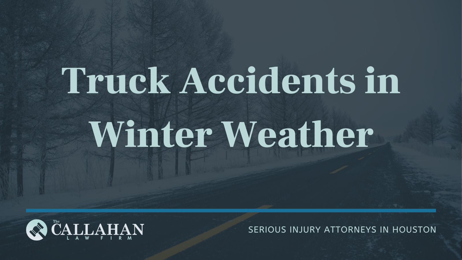 01.03.23_Truck Accidents in Winter Weather